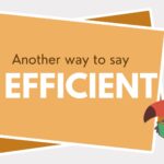 Another-way-to-say-efficient