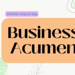 Another-way-to-say-business-acumen