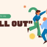 Another-way-to-say-call-out