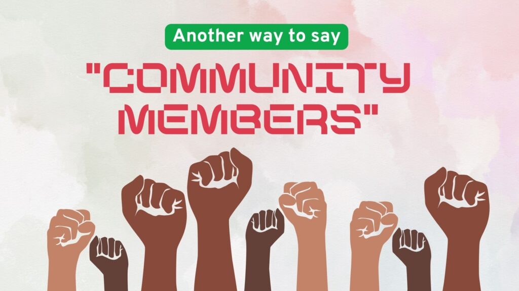 Another-way-to-say-community-members