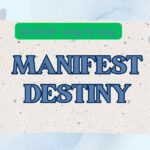 Another-way-to-say-manifest-destiny