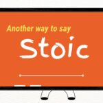 Another-way-to-say-stoic