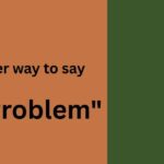 Another way to say no problem