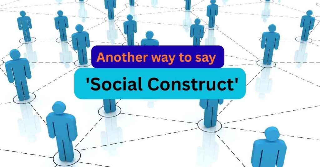 Social construct