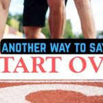 another way to say start over