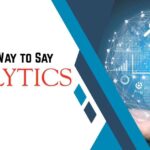 Another Way to Say Analytics