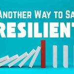 another way to say Resilient