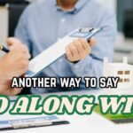 another way to say go along with