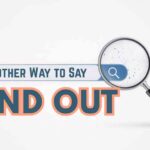 Another Way to Say Find Out