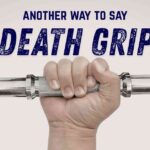 another way to say Death Grip