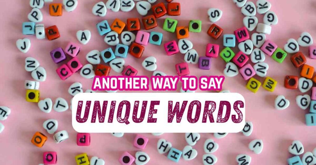 another way to say unique words