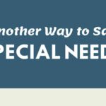 Another Way to Say Special Needs