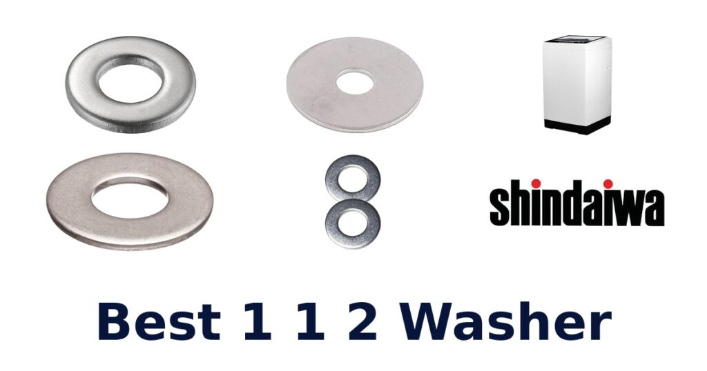 best 1 1 2 washer