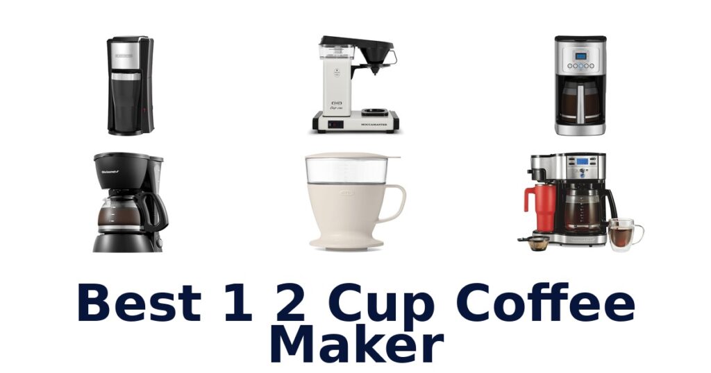 best 1 2 cup coffee maker