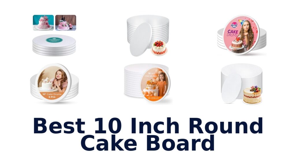best 10 inch round cake board