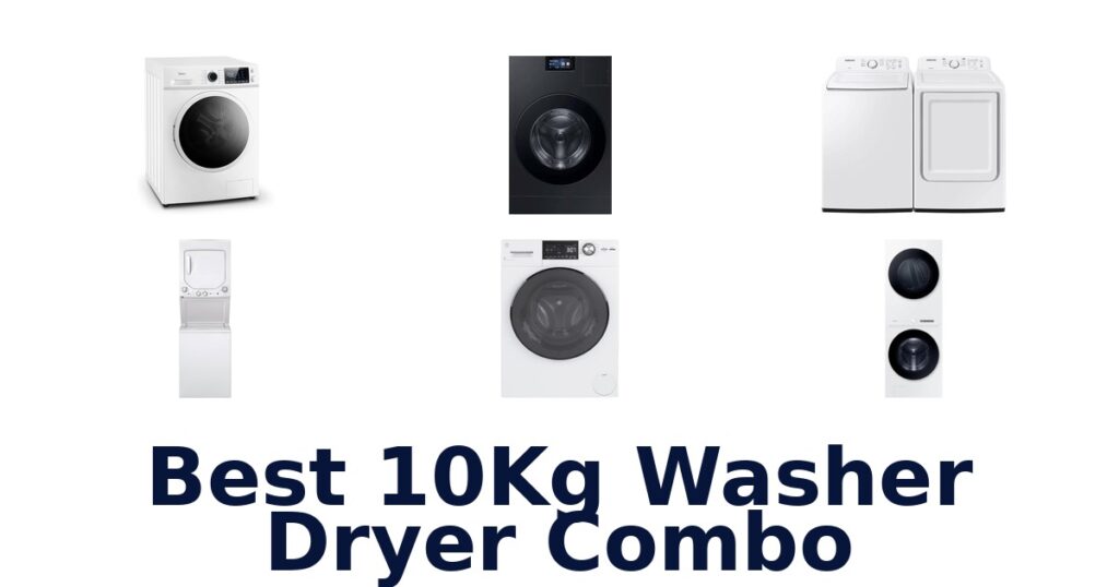 best 10kg washer dryer combo