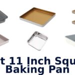 best 11 inch square baking pan