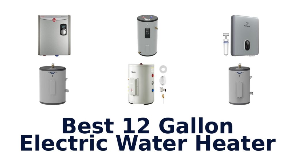 best 12 gallon electric water heater