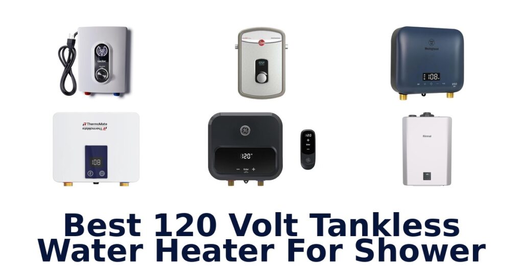 best 120 volt tankless water heater for shower