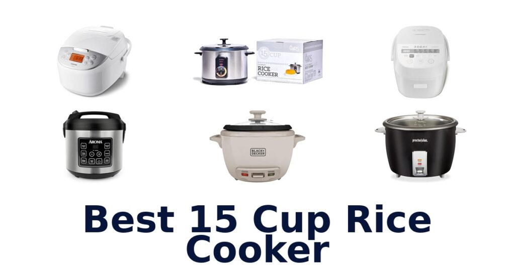 best 15 cup rice cooker