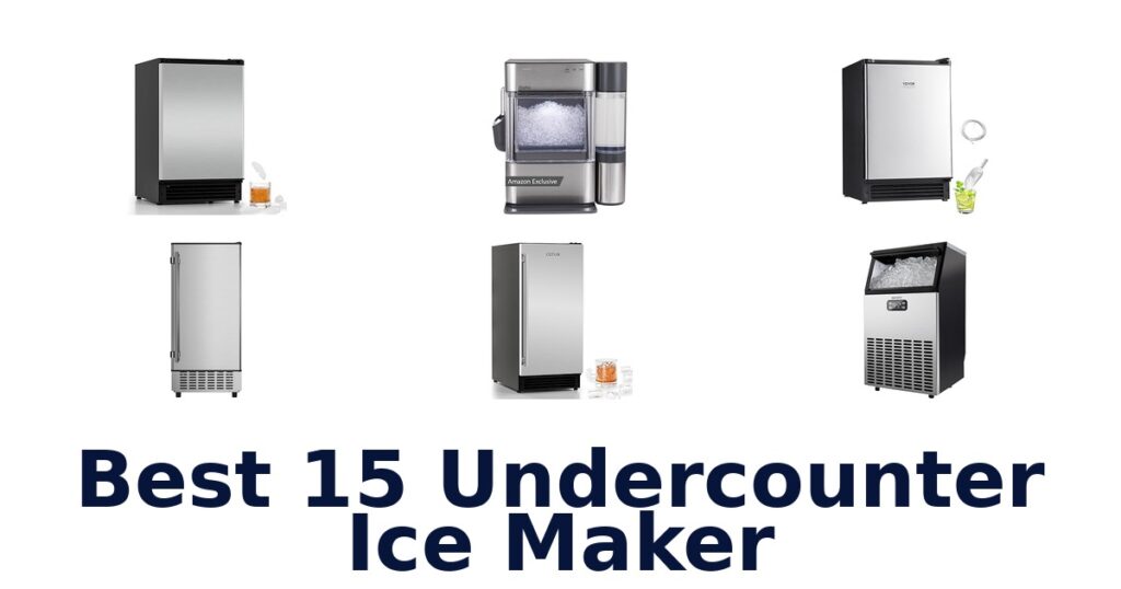 best 15 undercounter ice maker