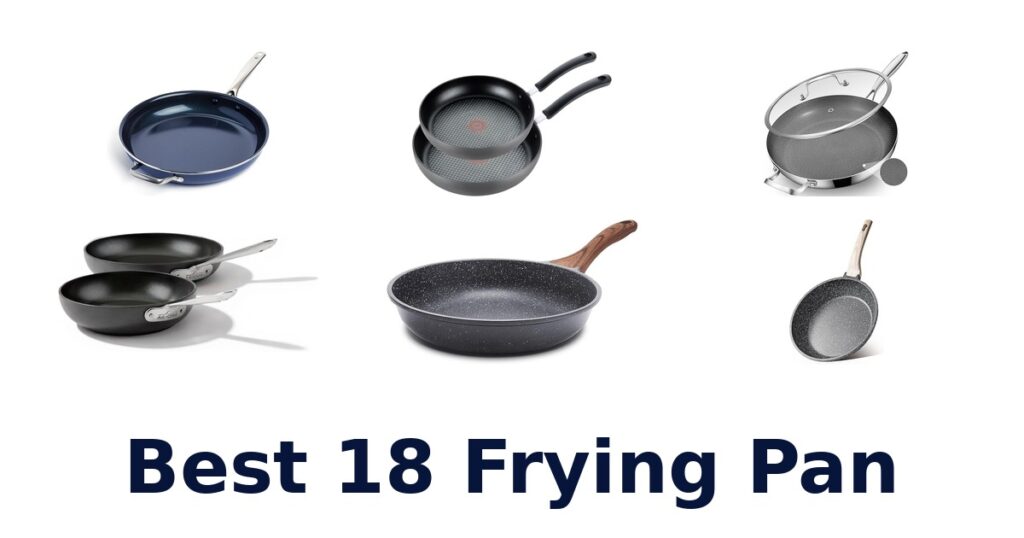best 18 frying pan
