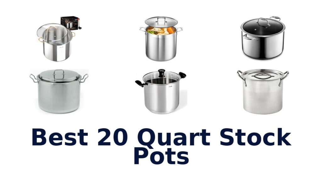 best 20 quart stock pots