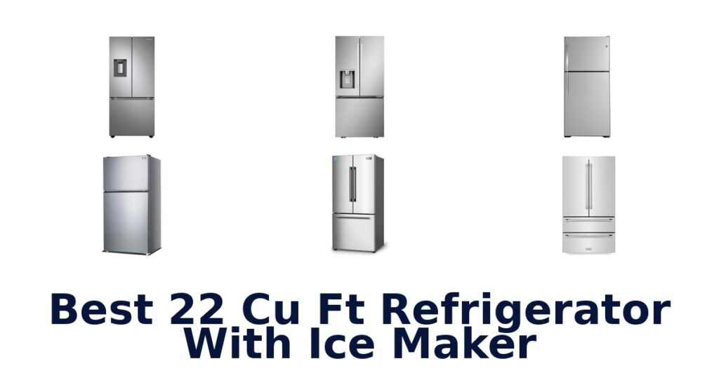 best 22 cu ft refrigerator with ice maker