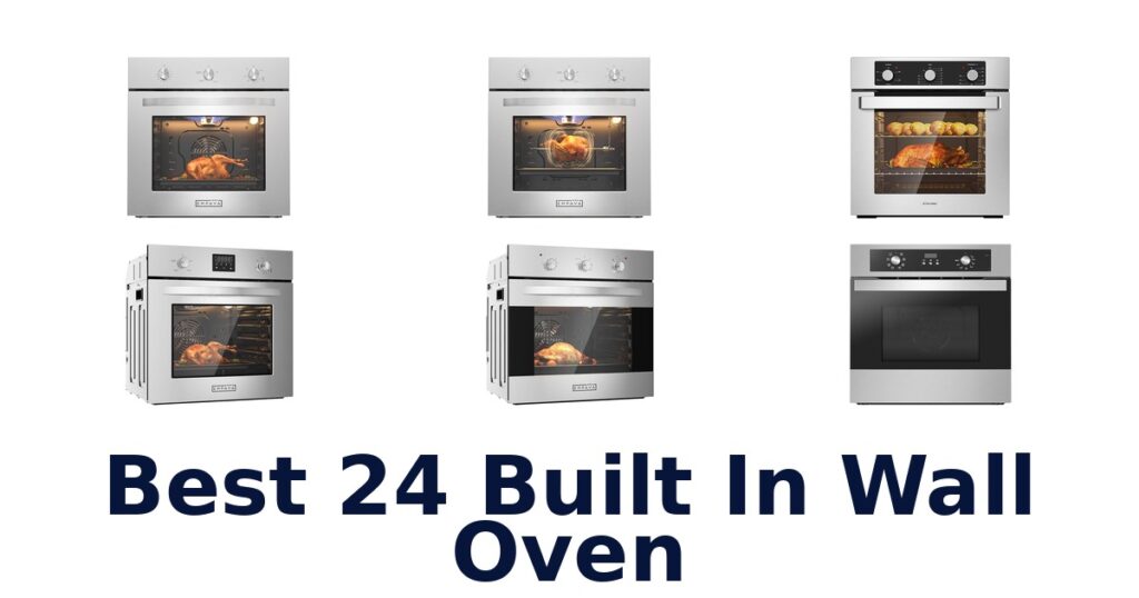 best 24 built in wall oven