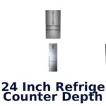best 24 inch refrigerator counter depth