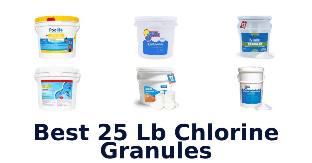 best 25 lb chlorine granules