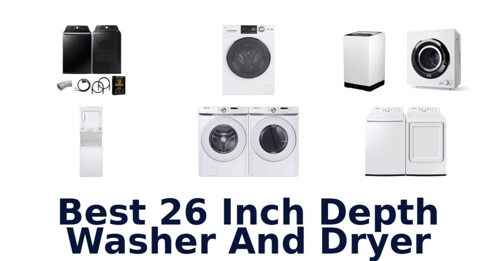 best 26 inch depth washer and dryer