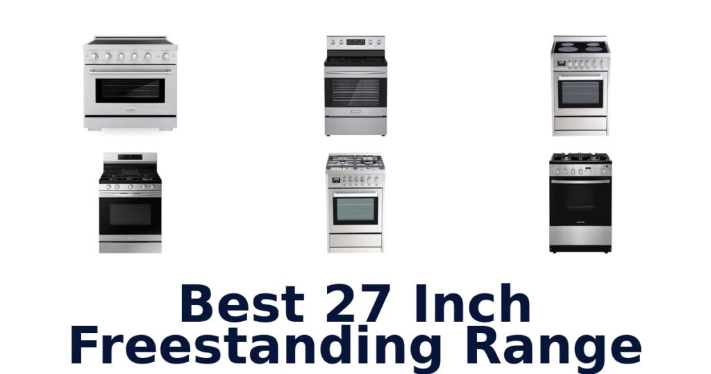 best 27 inch freestanding range