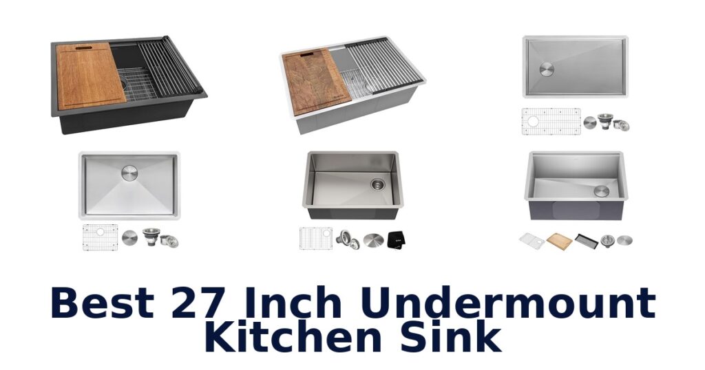best 27 inch undermount kitchen sink