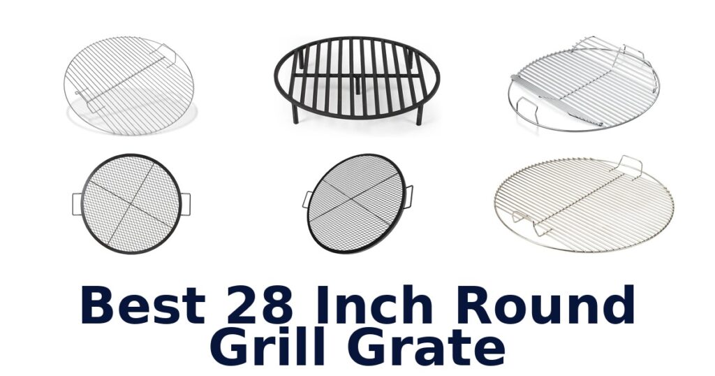 best 28 inch round grill grate