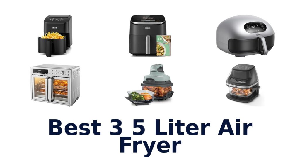 best 3 5 liter air fryer