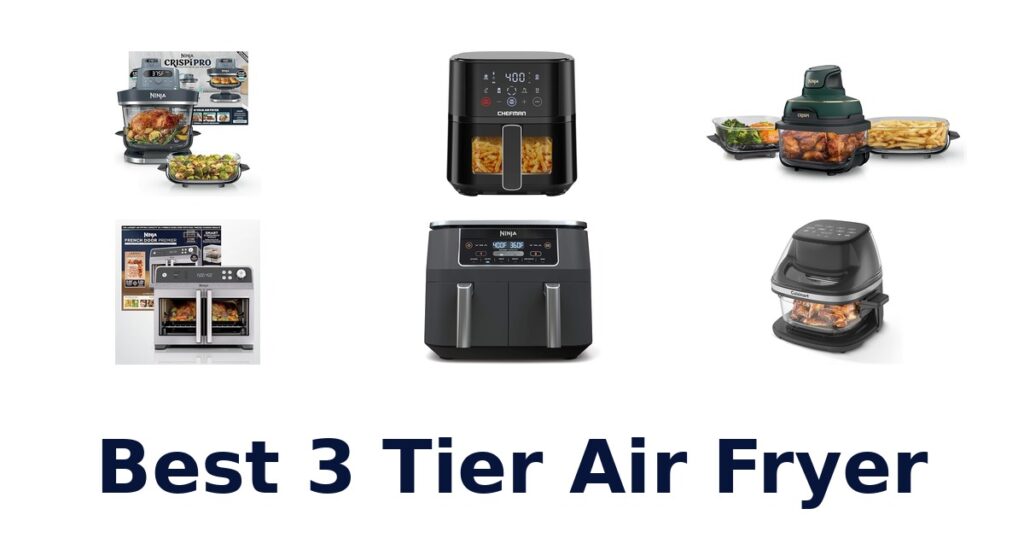 best 3 tier air fryer