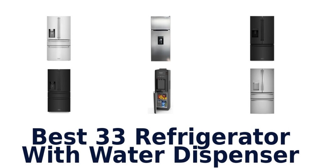 best 33 refrigerator with water dispenser