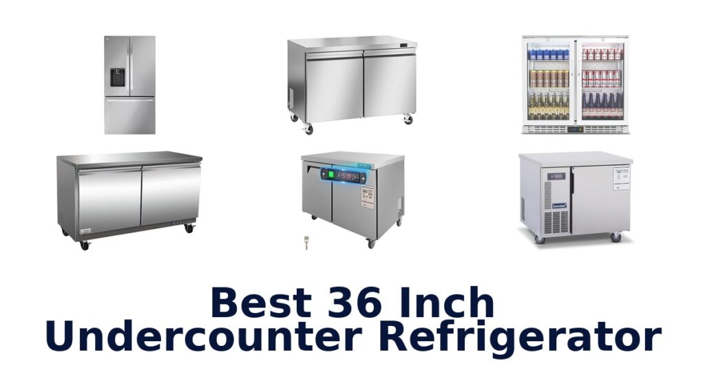 best 36 inch undercounter refrigerator