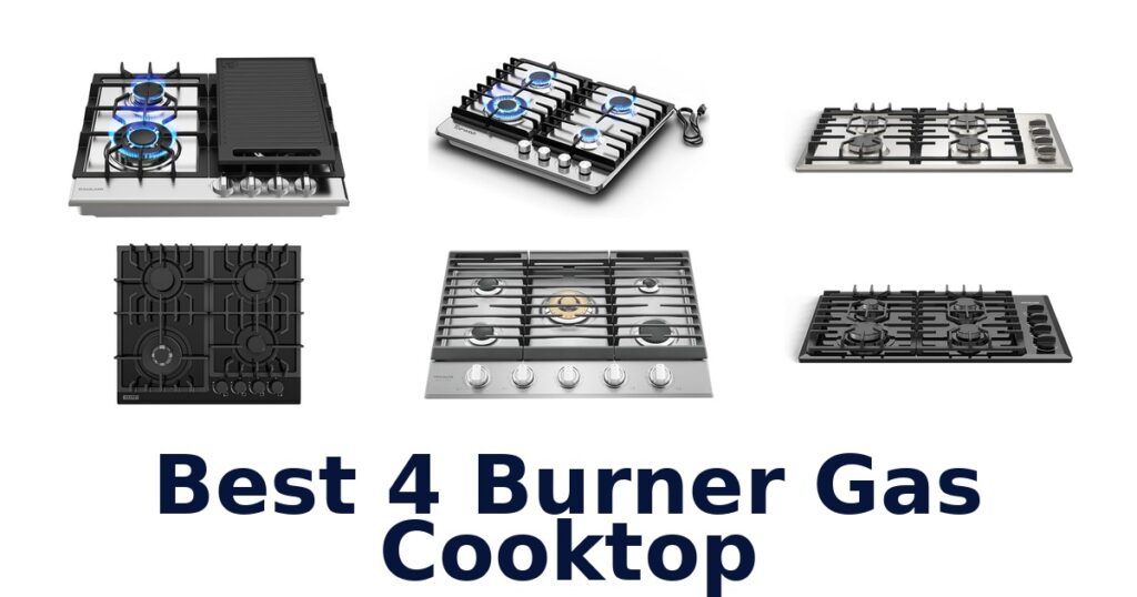 best 4 burner gas cooktop