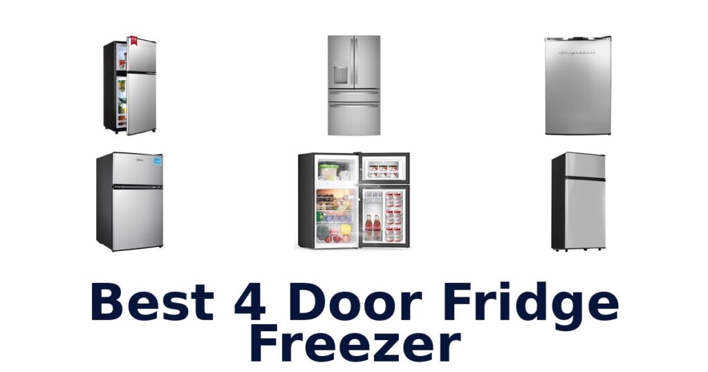 best 4 door fridge freezer