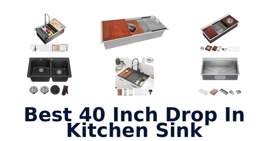 best 40 inch drop in kitchen sink
