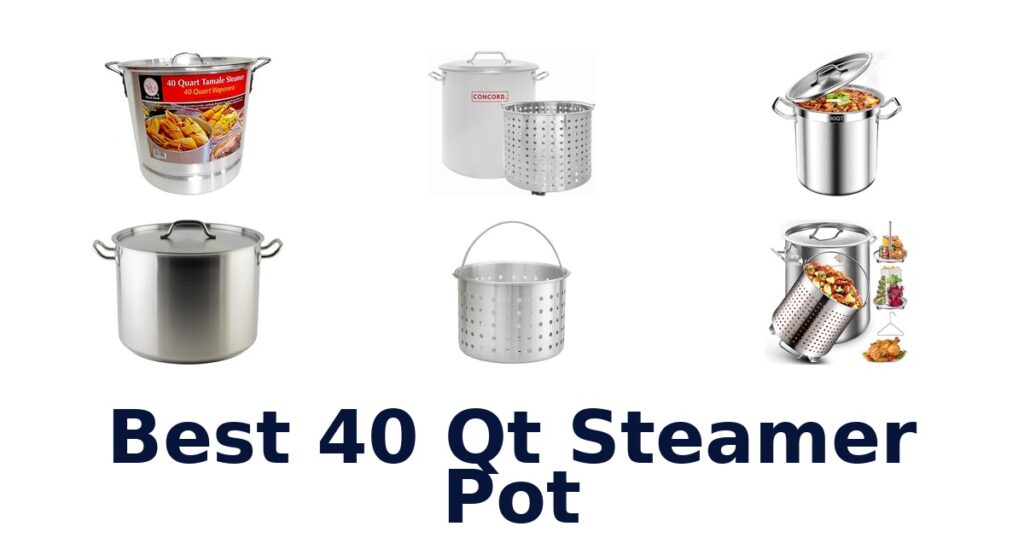 best 40 qt steamer pot