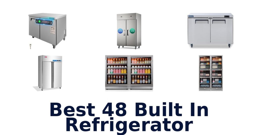 best 48 built in refrigerator