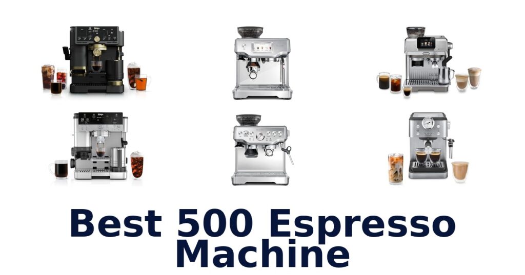 best 500 espresso machine