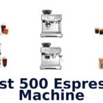 best 500 espresso machine