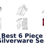 best 6 piece silverware set