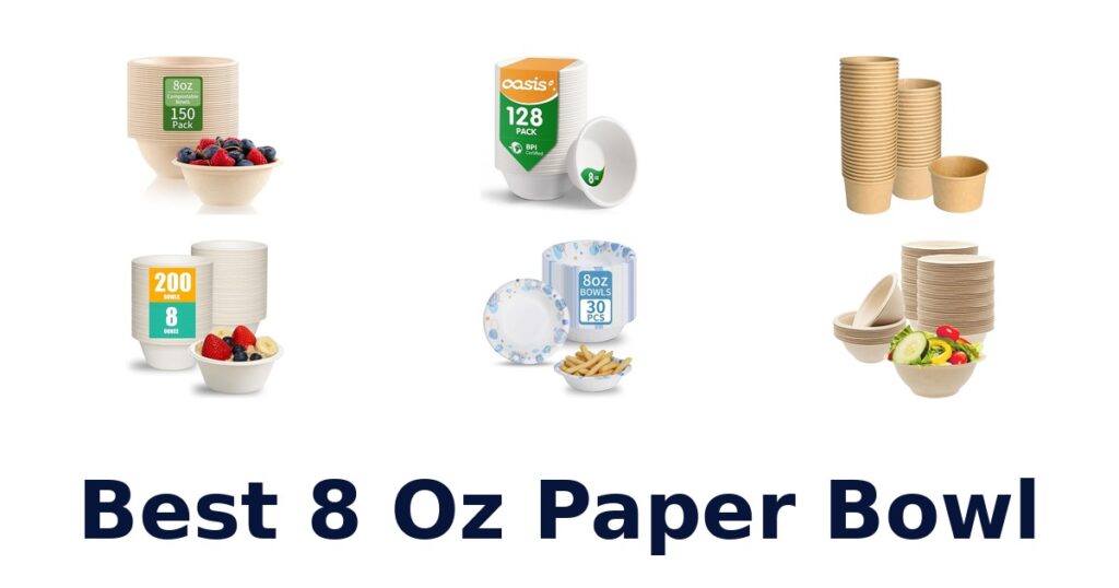 best 8 oz paper bowl