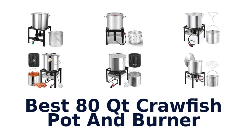 best 80 qt crawfish pot and burner