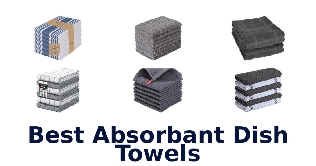 best absorbant dish towels